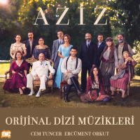 Aziz (Orijinal Dizi Müzikleri)