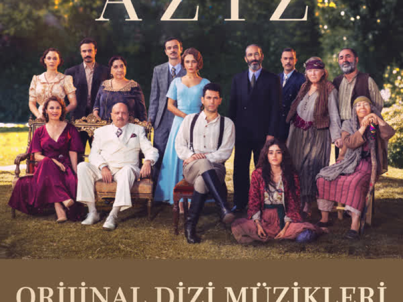 Aziz (Orijinal Dizi Müzikleri)