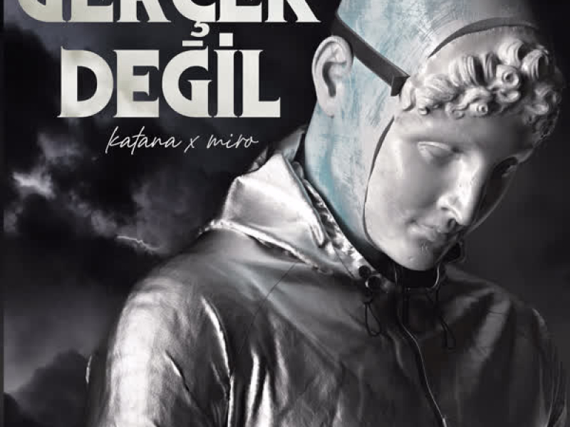 Gerçek Değil (Single)