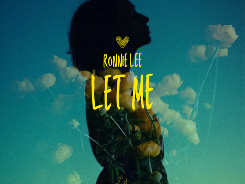 Let Me (Single)