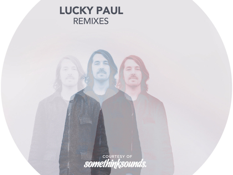 Lucky Paul (Remixes) (EP)