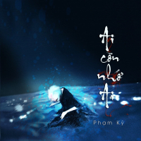 Ai Còn Nhớ Ai (Beat) (Single)