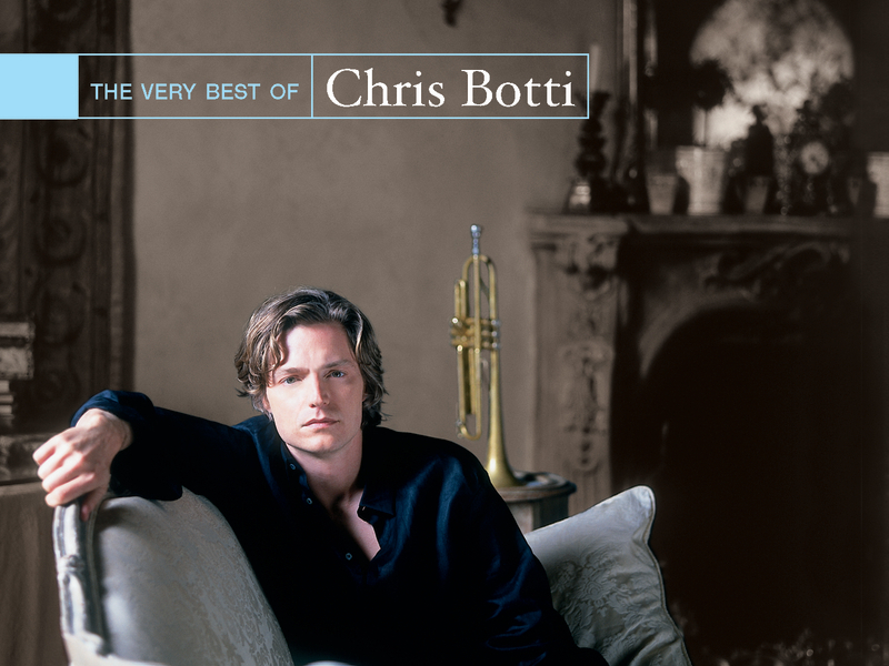 The Very Best of Chris Botti