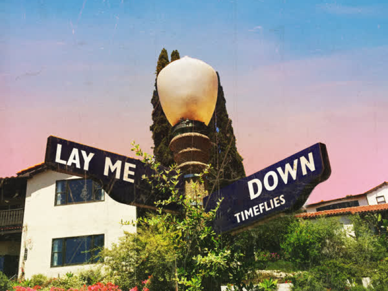 Lay Me Down (Single)