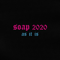 Soap 2020 (Single)