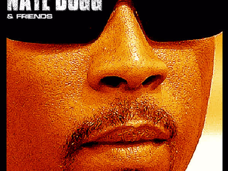 Nate Dogg & Friends