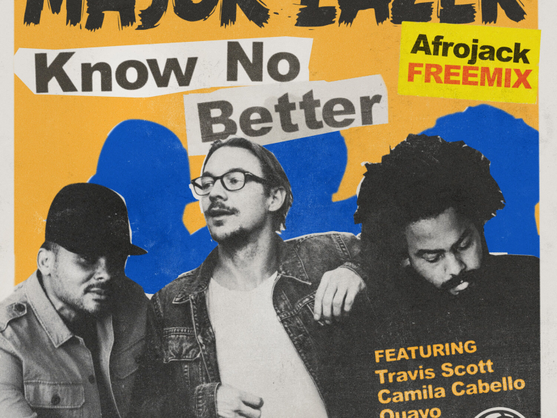 Know No Better (Afrojack Remix) (Single)