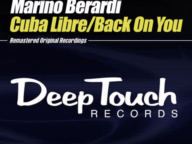 Cuba Libre / Back On You