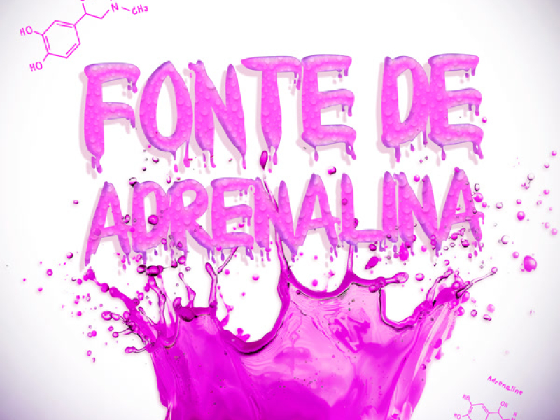 Fonte De Adrenalina (Single)