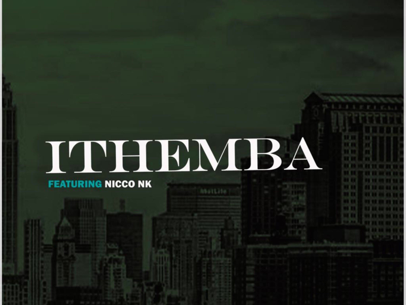 Ithemba (feat. Nicco NK) (Single)