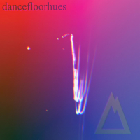 dancefloorhues (Single)