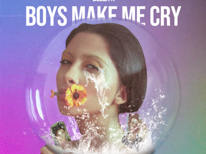 Boys Make Me Cry (Single)