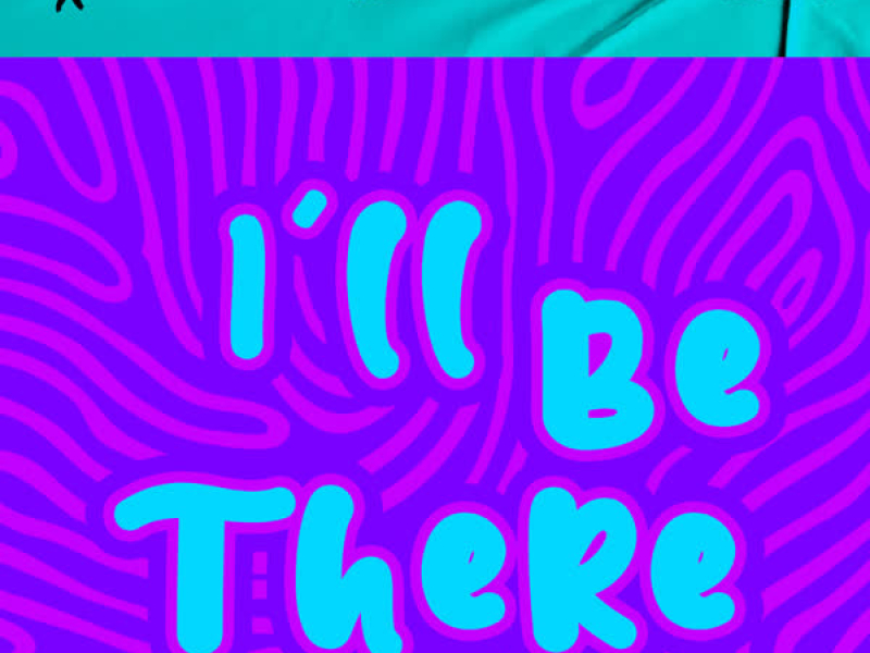 I'll Be There (Edit) (Single)