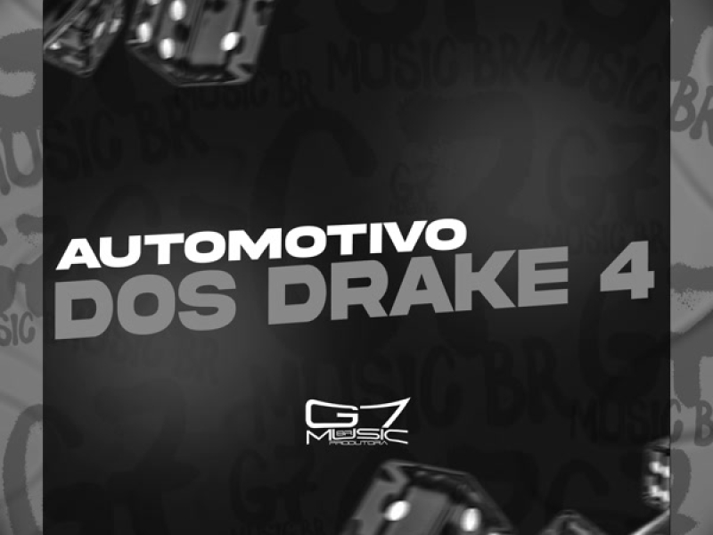 Automotivo dos Drake 4 (Single)
