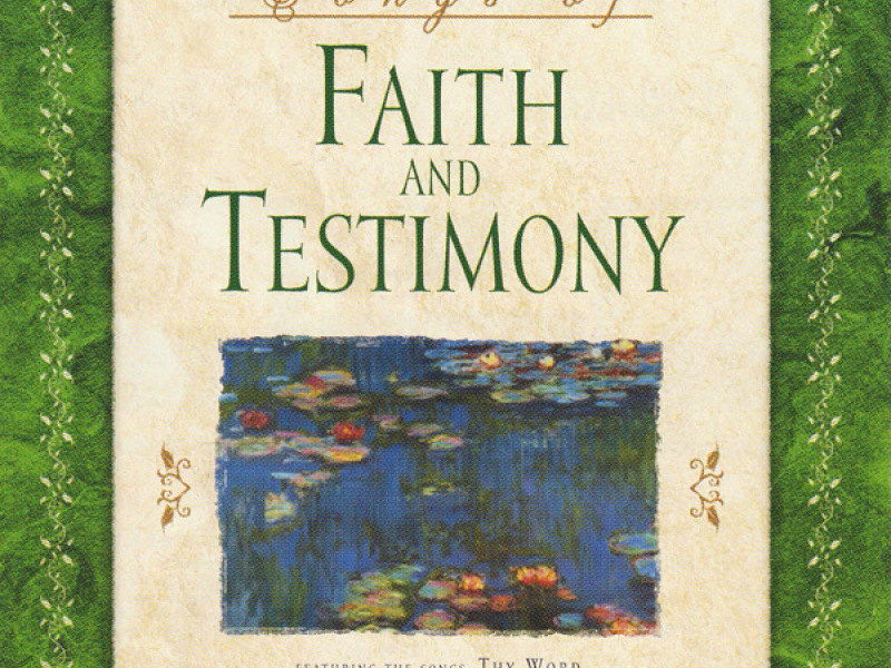 Songs of Faith and Testimony