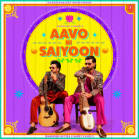 Aavo Ni Saiyoon (Single)