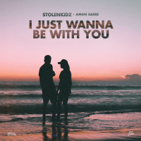 I JUST WANNA BE WITH YOU (Single)