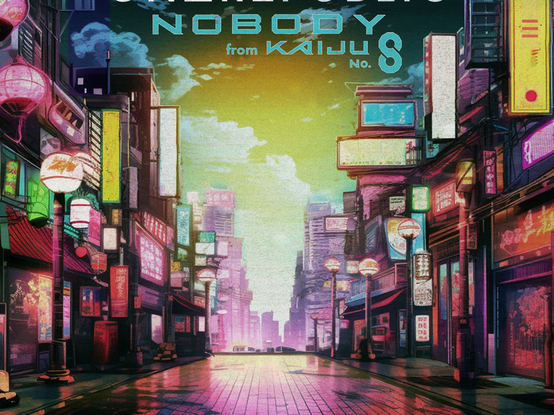 Nobody (from Kaiju No. 8) (Single)