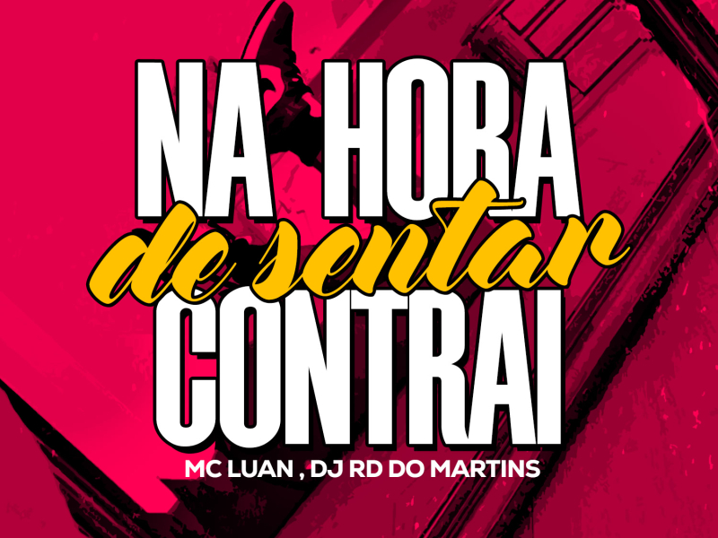 Na Hora de Sentar Contrai (Single)