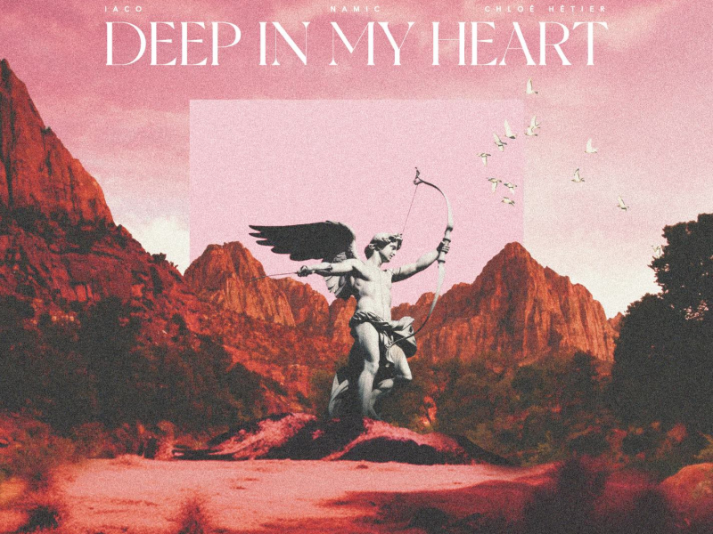Deep In My Heart (Single)