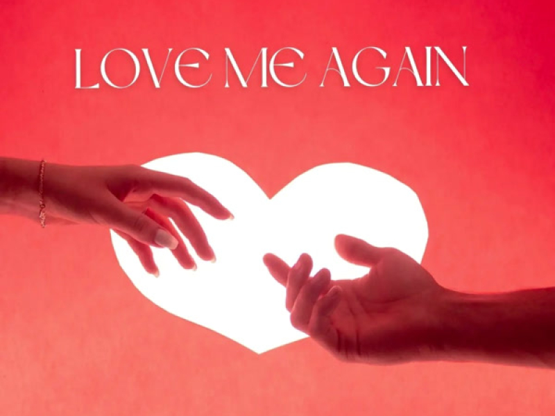 Love Me Again (Slowed & Reverb) (Single)