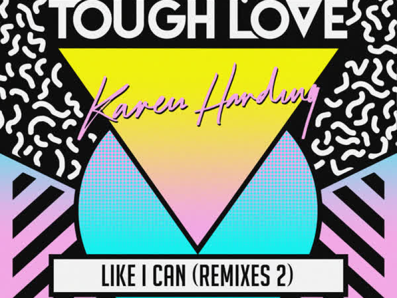 Like I Can (Remixes 2) (Single)