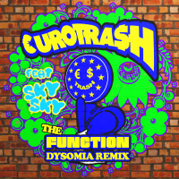 The Function (Dysomia Remix) (Single)