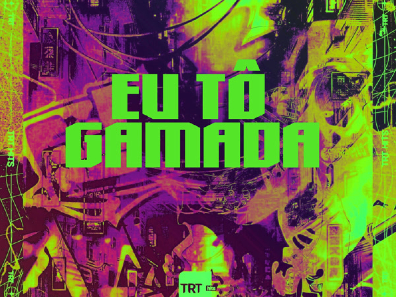 EU TÔ GAMADA (Single)