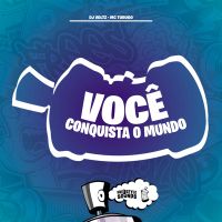 Você Conquista O Mundo (Single)