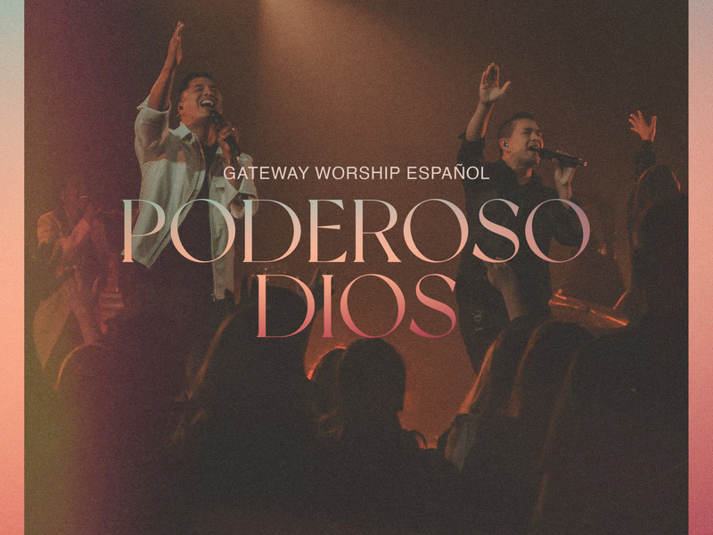 Poderoso Dios (Grande y Fiel) (Live) (Single)