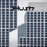 Hush (Single)