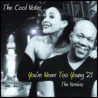 You're Never Too Young ('21 The Remixes) (EP)