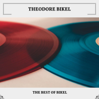 The Best Of Bikel