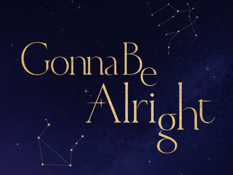 Gonna Be Alright (Single)