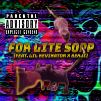 For Lite Sopp (feat. Lil Kevinator & Benji) (Single)