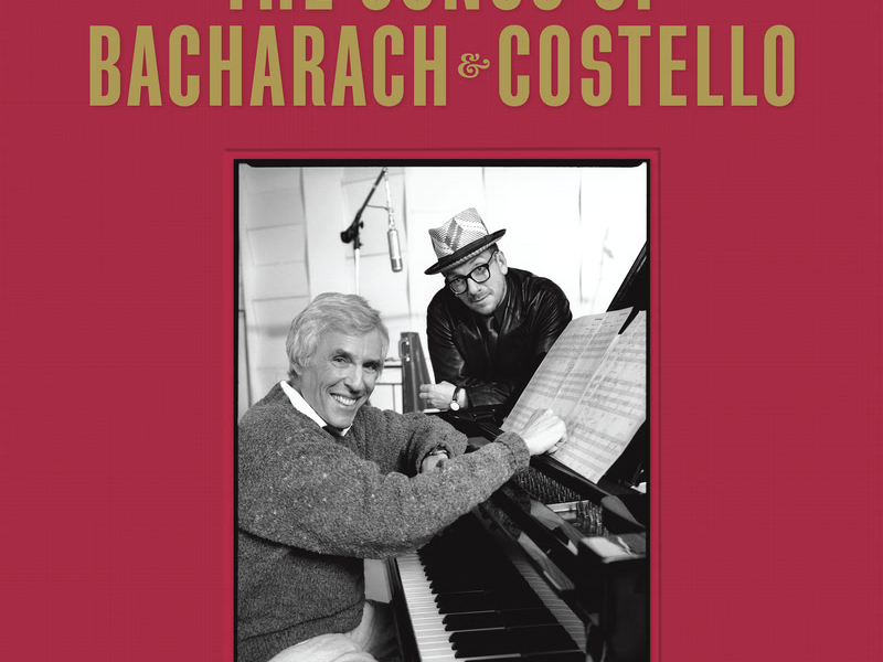 The Songs Of Bacharach & Costello (Super Deluxe)