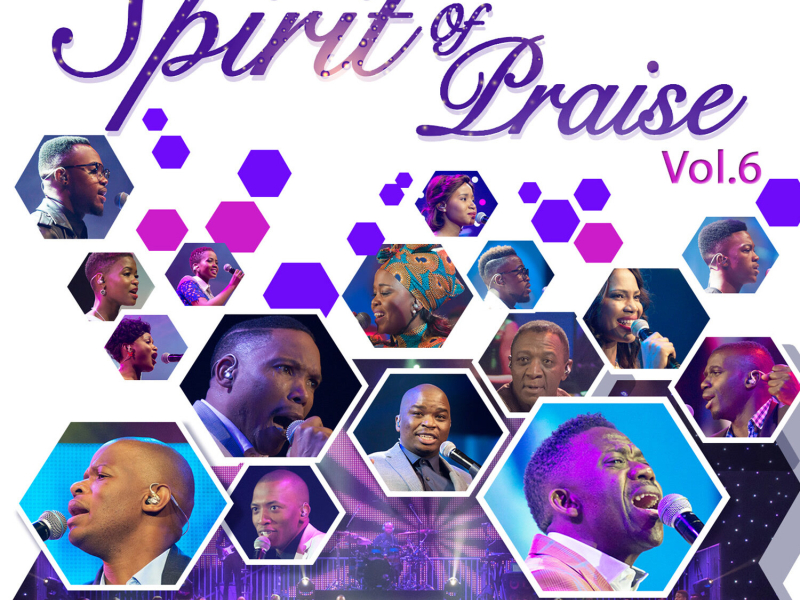 Spirit of Praise, Vol. 6 (Live)