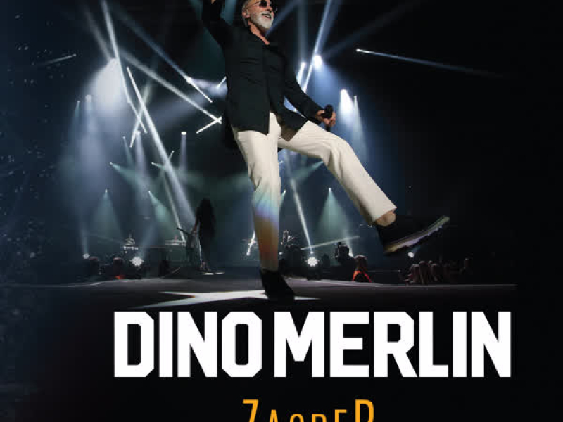 Dino Merlin - Arena Zagreb
