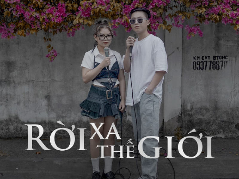 Rời Xa Thế Giới (Single)