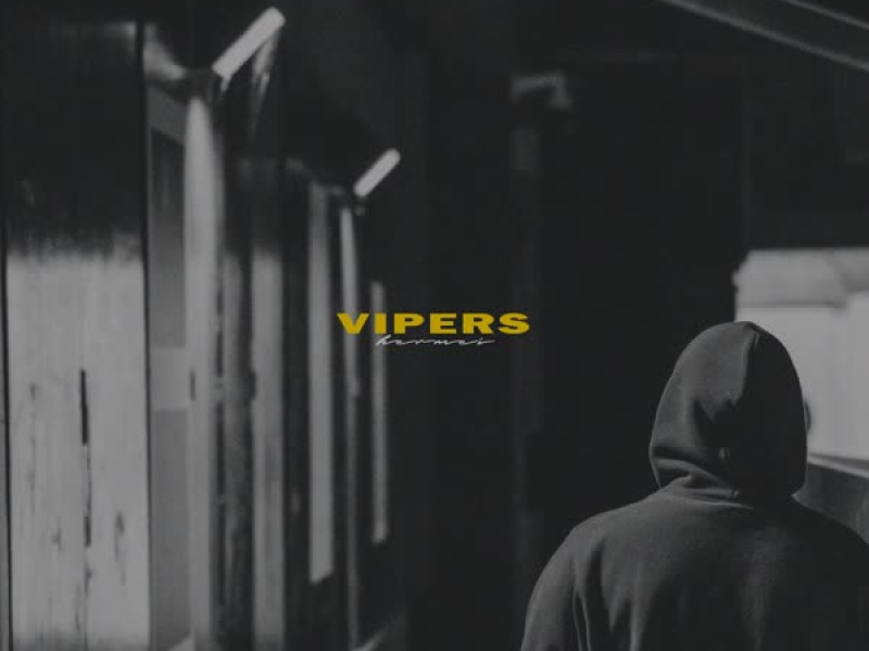 Vipers (Single)