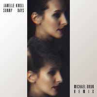 Sunny Days (Michael Brun Remix) (Single)