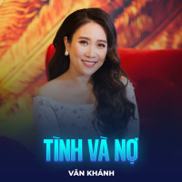 Tình Và Nợ (Single)