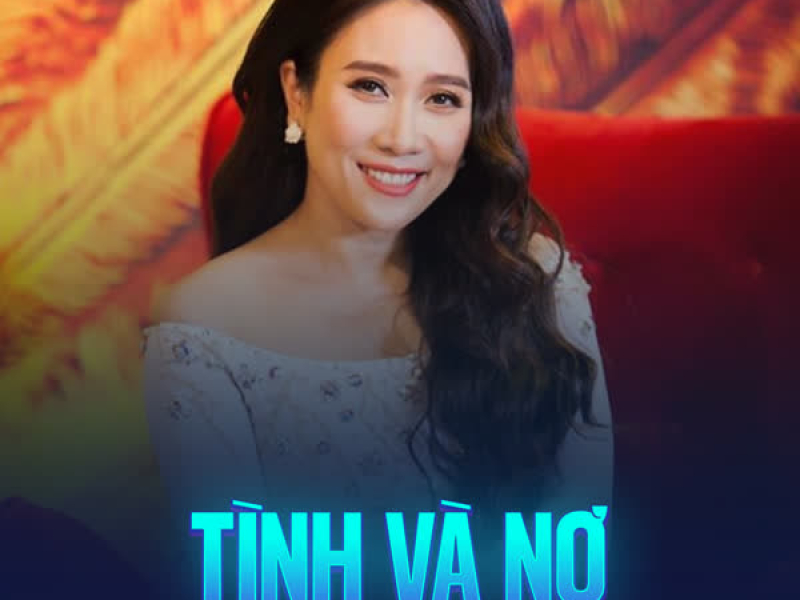 Tình Và Nợ (Single)