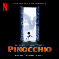 Ciao Papa - Guillermo del Toro's  Pinocchio (Soundtrack From The Netflix Film) (EP)