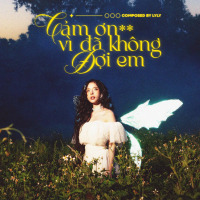 Cảm Ơn Vì Đã Không Đợi Em (Single)