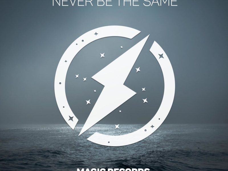 Never Be The Same (feat. Stephen Geisler) (Single)