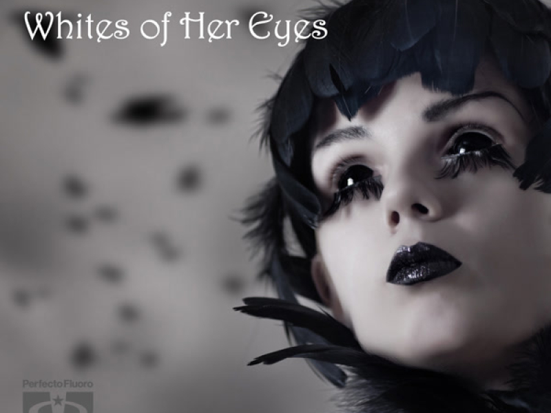 Whites Of Her Eyes (Single)