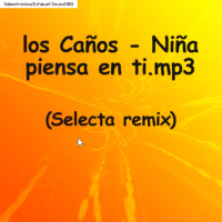 Niña Piensa en Ti (Selecta Remix) (Single)