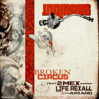 Broken Circus (feat. 2MEX, Life Rexall, & Ariano)