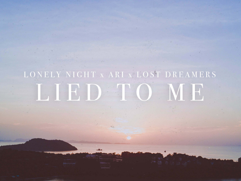 Lied To Me (Remixes) (Single)